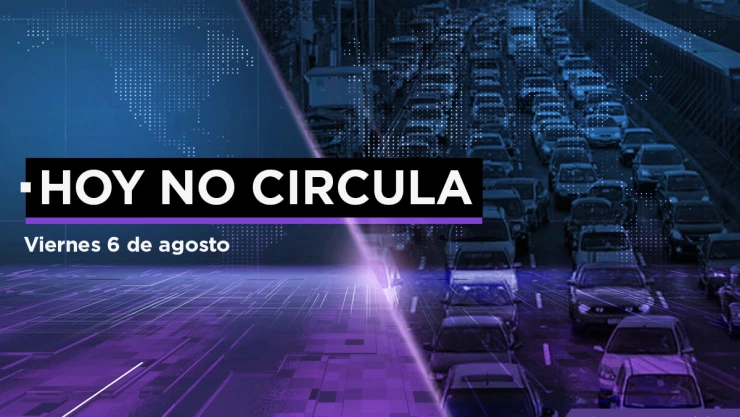 Hoy No Circula viernes 6 agosto CDMX Edomex.jpeg