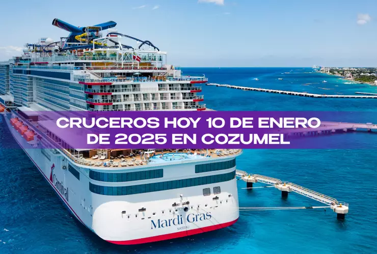 Cruceros en Cozumel_ Estos son los ‘hoteles flotantes’ que llegan HOY 10 de enero de 2026.webp