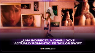UNA INDIRECTA A CHARLI XCX ACTUALLY ROMANTIC DE TAYLOR SWIFT