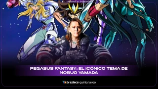 Pegasus Fantasy: la canción más recordada de Los Caballeros del Zodiaco
