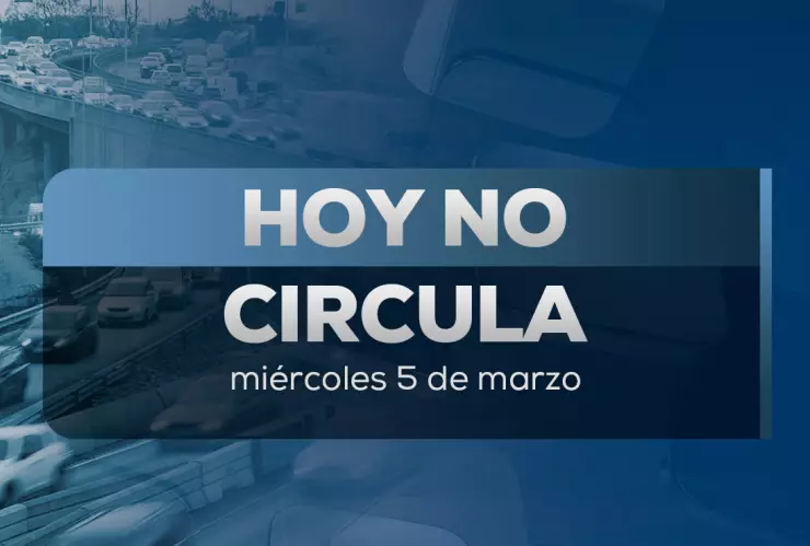 Programa Hoy No Circula miércoles 5 de marzo de 2025