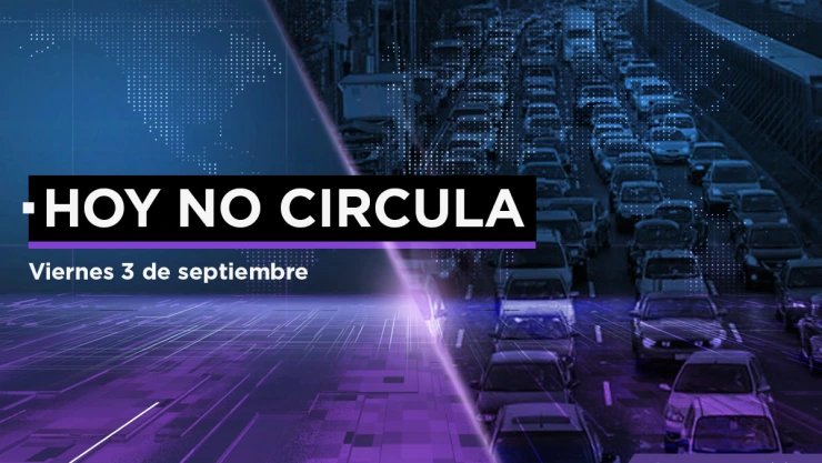Hoy No Circula viernes 3 septiembre CDMX Edomex.jpeg