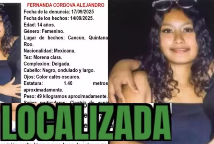 ACTUALIZACIÓN: Localizan con vida a Fernanda Córdova Alejandro, adolescente de 14 años desaparecida en Cancún