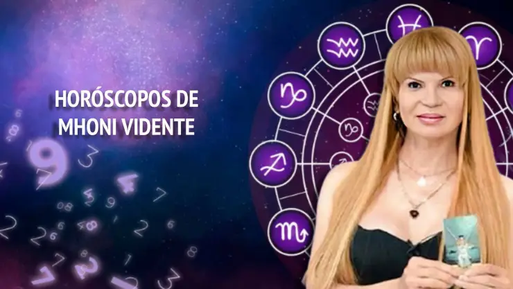Horóscopos de Mhoni Vidente HOY: Predicciones para los 12 signos este 26 de agosto de 2025