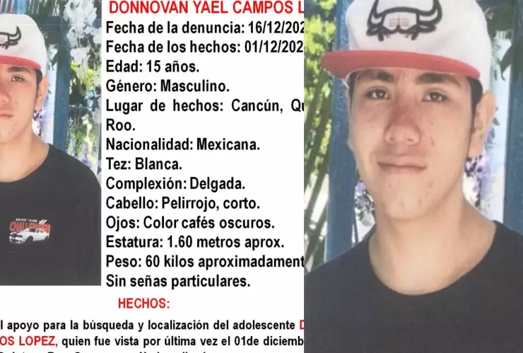 Buscan a Donnovan Yael Campos López, desaparecido desde hace más de 15 días en Cancún: Esto se sabe
