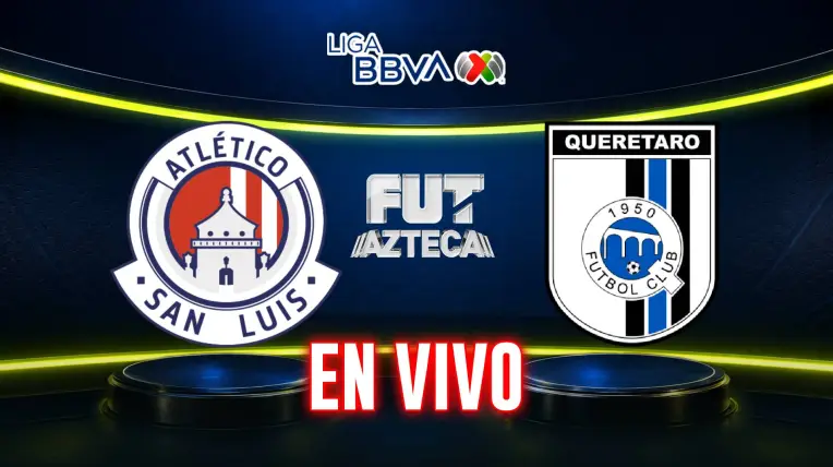 Atlético de San Luis vs Querétaro en vivo