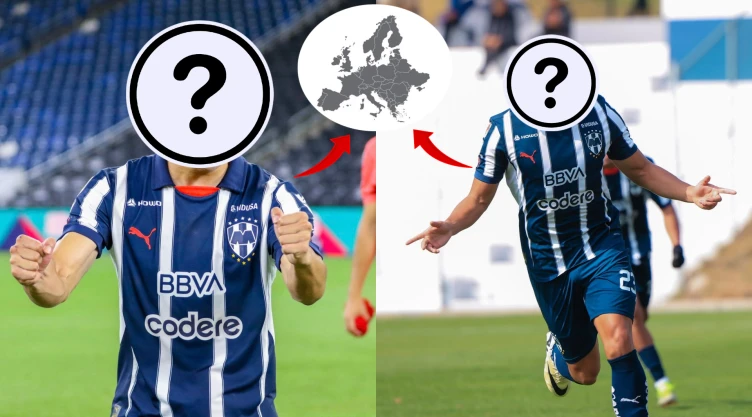 Los futbolistas de Rayados que van a probar suerte en Europa