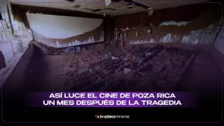 ¡Destrucción total! Así luce el cine de Poza Rica un mes después de la tragedia