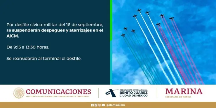 El AICM informa que desde las 9:15 horas y hasta las 13:30 horas de este sábado 16 de septiembre, se suspenden los despegues y aterrizajes