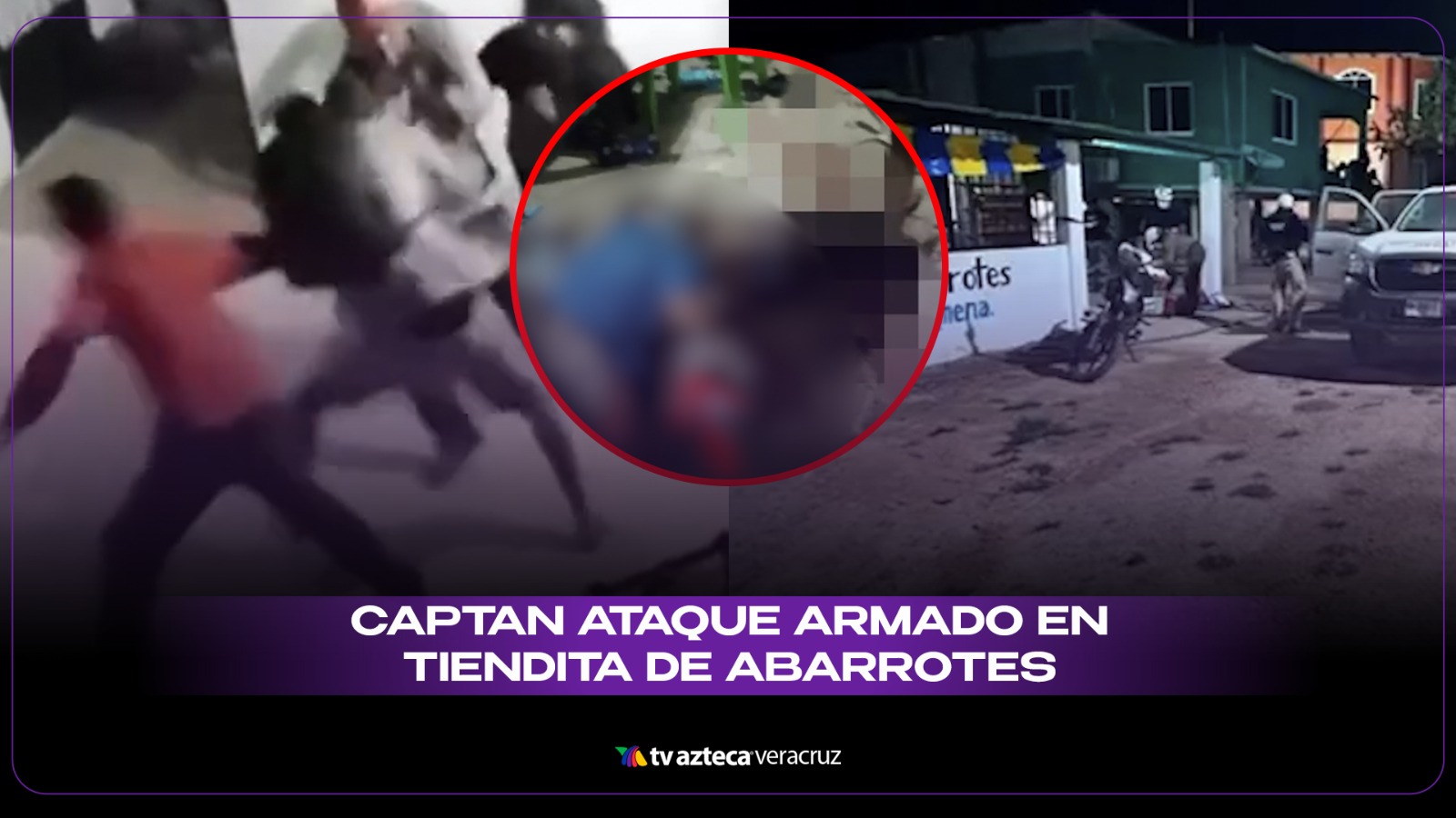¿Qué se sabe del ataque armado en tienda de Texistepec, Veracruz?