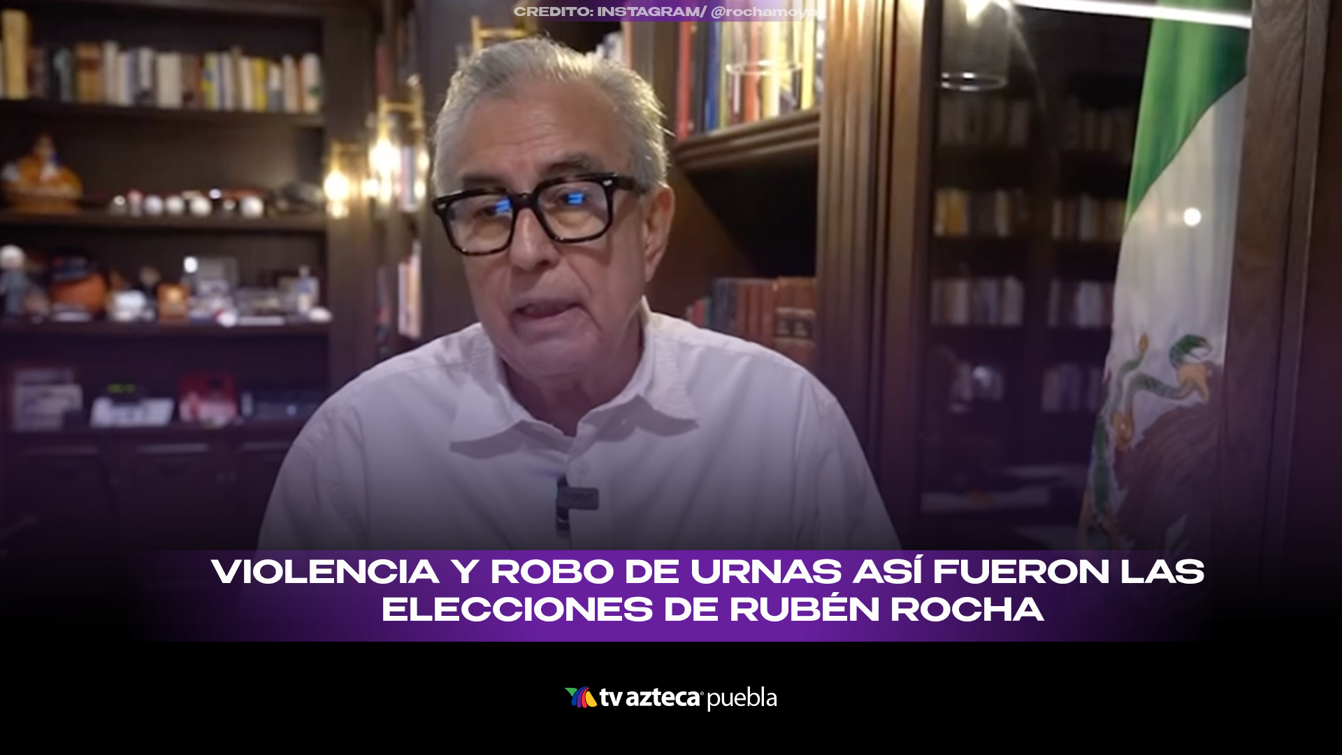 Elección de Rubén Rocha Moya en Sinaloa: violencia, robo de urnas y acusaciones de Estados Unidos